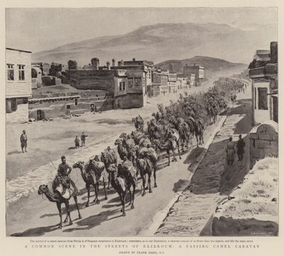 Erzeroum街道上的一个常见场景，一辆路过的Camel Caravan 作者 弗兰克·达德